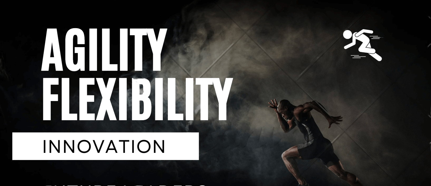 Agility flexibility