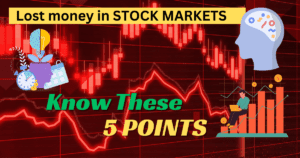 Lost money in STOCK MARKETS